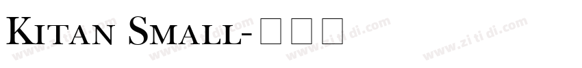 Kitan Small字体转换